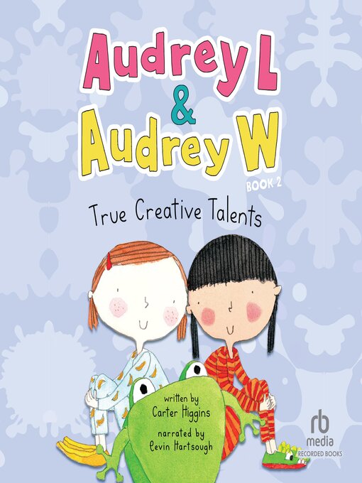 Title details for Audrey L & Audrey W by Carter Higgins - Available